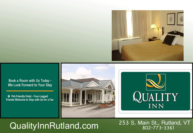 Welcome New Member Quality Inn Rutland Region Chamber Of Commerce