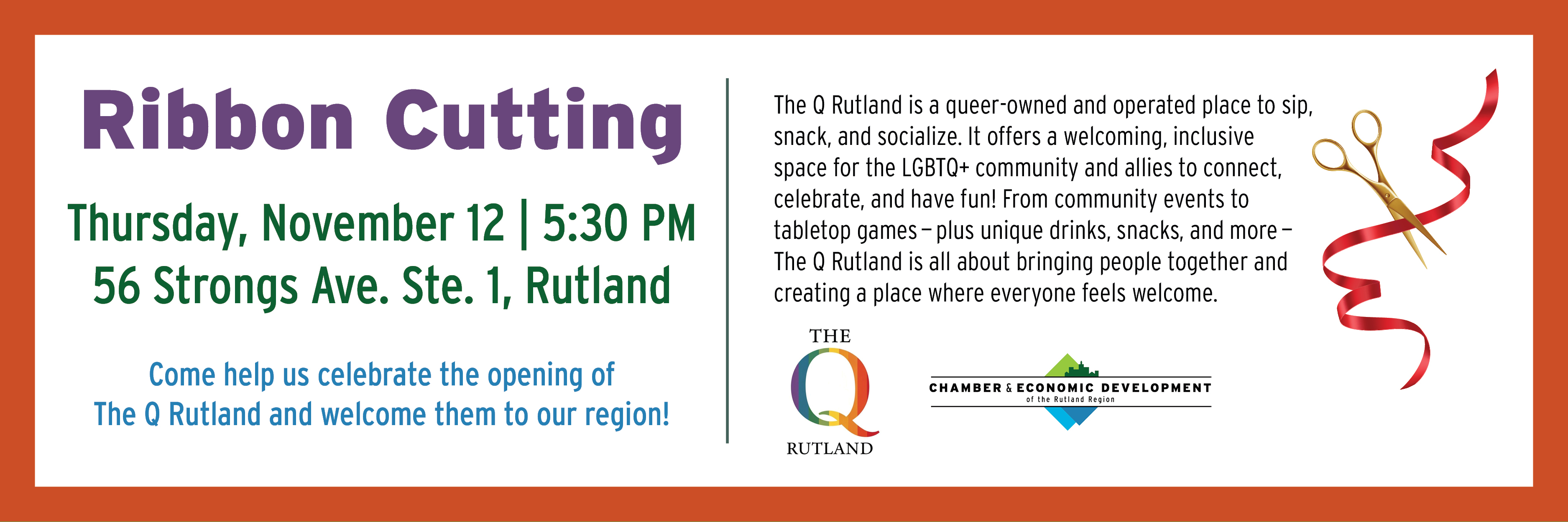 The Q Rutland Ribbon Cutting 11/12